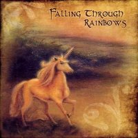 Rick Miller - Falling Through Rainbows (2009)