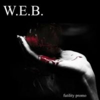 W.E.B. - Futility (Promo) (2004)