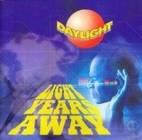 Daylight - Light Years Away (2004)