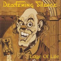 Deafening Silence - Edge Of Life (2003)