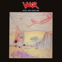 Valor - Fight For Your Life (1988)