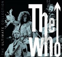The Who - The Ultimate Collection (2CD + Bonus Disk) (2002)