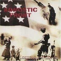 Agnostic Front (Flac + Mp3) - Liberty & Justice For... (1987)  Lossless