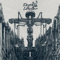 Death The Leveller - Death The Leveller (2017)