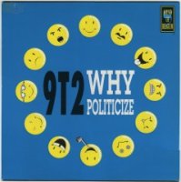 9T2 - Why Politicize (1989)