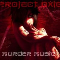 PRoject OxiD - Murder Music (2012)