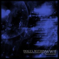 Walls Within - WWII (2014)