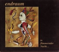 Endraum - In Flimmernder Nacht (1993)