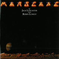 Jack Lancaster & Robin Lumley - Marscape(Res 1993) (1976)