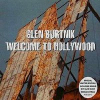 Glen Burtnick (ex-Styx) - Welcome to Hollywood (2004)