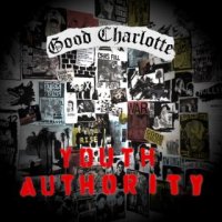 Good Charlotte - Youth Authority (Bonus Track Edition) (2016)