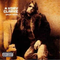 Kory Clarke - Opium Hotel (2003)