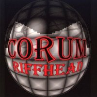 Corum - Riffhead (1997)  Lossless