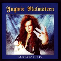 Yngwie Malmsteen - Magnum Opus (Remastered 2003) (1995)