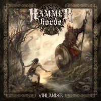 Hammer Horde - Vinlander (2012)  Lossless