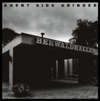 Agent Side Grinder - Agent Side Grinder (2008)