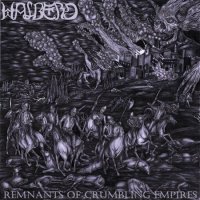 Halberd - Remnants Of Crumbling Empires (2014)