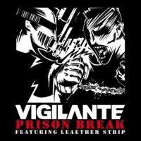 Vigilante - Prison Break (CDS) (2010)