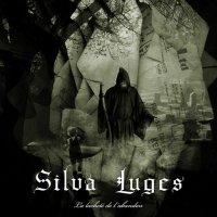 Silva Luges - La Lachete De L\'abandon (2014)