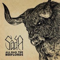 Sada - All Hail The Beeflords (2013)