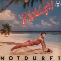 Notdurft! - Notdurft (1982)