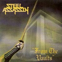 Steel Assassin - From The Vaults (Demos Compilation) (1997)