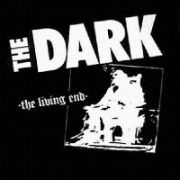 The Dark - The Living End (1982)