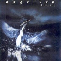 Angertea - Lélekvágy (2002)