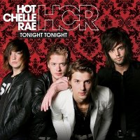 Hot Chelle Rae - Tonight Tonight (2011)