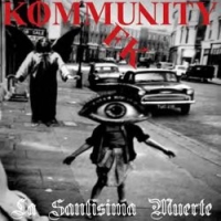 Kommunity FK - La Santisima Muerte (2010)