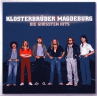 Klosterbrüder | Magdeburg - Die Grössten Hits (2007)