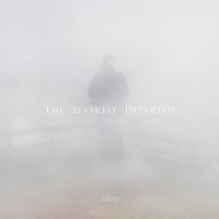 The Severely Departed - Two (2013)