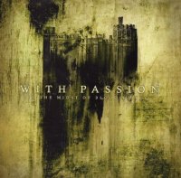 With Passion - In The Midst Of Bloodied Soil (2005)  Lossless