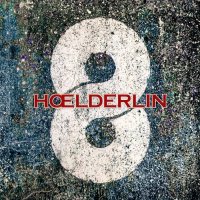 Hölderlin - 8 (2007)