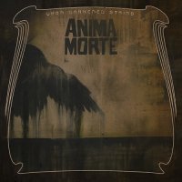 Anima Morte - Upon Darkened Stains (2014)