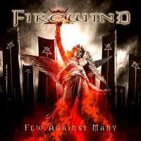 Firewind - Few Against Many (Limited Edition) (2012)  Lossless