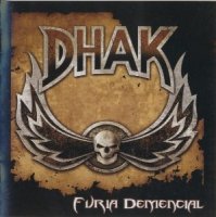 Dhak - Furia Demencial (Re-Issue 2008) (1992)