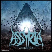 Assyria - Godless (2013)