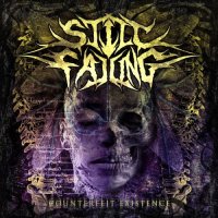 Still Falling - Counterfeit Existence (EP) (2012)