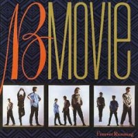 B-Movie - Forever Running (1985)