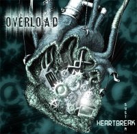 Overload - Heartbreak System (2006)