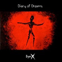 Diary Of Dreams - Ego:X (Limited Edition) (2011)