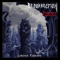 Resurrection - Embalmed Existence [Limited Edition, Reissue 2009] (1993)