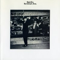 Sparks - Terminal Jive ( Reissue 1995 ) (1980)