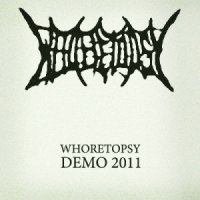 Whoretopsy - Demo (2011)