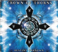 Crown Of Thorns - Destiny Unknown (2000)  Lossless