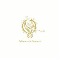 Opeth - Deliverance and Damnation (Remixed 2CD) (2015)