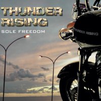 Thunder Rising - Sole Freedom (2015)