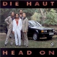 Die Haut - Head On (1992)