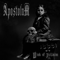 Apostolum - Winds Of Disillusion (2014)